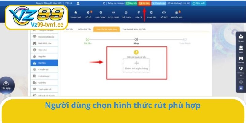 Người dùng chọn hình thức rút phù hợp